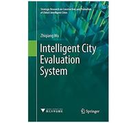 Intelligent City Evaluation System