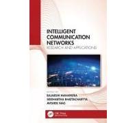 Intelligent Communication Networks