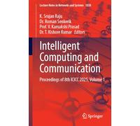 Intelligent Computing and Communication: Proceedings of 8th ICICC-2025, Volume 1
