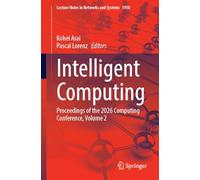 Intelligent Computing: Proceedings of the 2026 Computing Conference, Volume 2