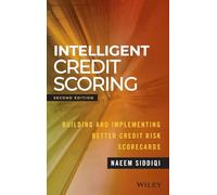 Naeem Siddiqi – Intelligent Credit Scoring