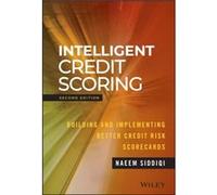 Intelligent Credit Scoring by Naeem Siddiqi Naeem Siddiqi, (Auteur)
