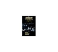 Intelligent Cyber Physical System: A Practical Guide To Smart Automation And Security
