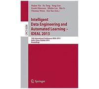 Intelligent Data Engineering And Automated Learning -- Ideal 2013