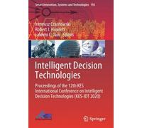 Intelligent Decision Technologies