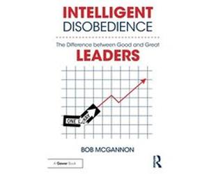 Intelligent Disobedience by Bob McGannon Inconnu (Auteur)