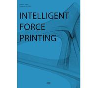 Intelligent Force Printing