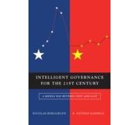 Intelligent Governance For The 21st Century
