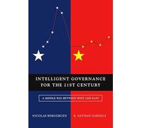Intelligent Governance For The 21st Century