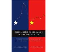 Intelligent Governance For The 21st Century
