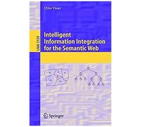 Intelligent Information Integration For The Semantic Web