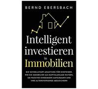 Intelligent Investieren In Immobilien