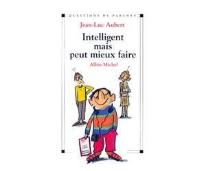 Intelligent mais peut mieux faire