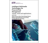 Intelligent Multimedia Technologies For Financial Risk Management