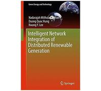 Intelligent Network Integration Of Distributed Renewable Generation