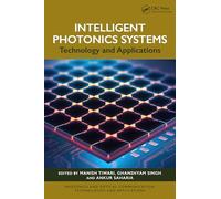 Intelligent Photonics Systems: Technology and Applications
