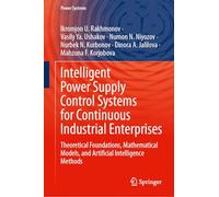 Intelligent Power Supply Control Systems for Continuous Industrial Enterprises: Theoretical Foundations, Mathematical Models, and Artificial Intelligence Methods