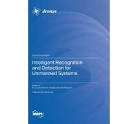 Intelligent Recognition And Detection For Unmanned Systems
