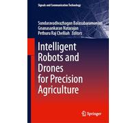 Intelligent Robots and Drones for Precision Agriculture