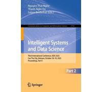 Intelligent Systems and Data Science: Third International Conference, Isds 2025, Can Tho City, Vietnam, October 18-19, 2025, Proceedings
