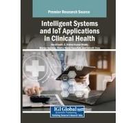 Intelligent Systems And Iot Applications In Clinical Health