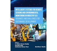 Intelligent Systems for Remote Sensing and Environmental Monitoring in Industry 6.0: Advances and Challenges for Sustainable Development