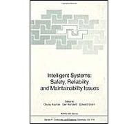 Intelligent Systems: Safety, Reliability And Maintainability Issues