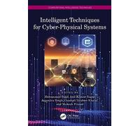 Intelligent Techniques for Cyber-physical Systems