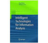 Intelligent Technologies For Information Analysis