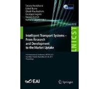 Intelligent Transport Systems - From Research And Development To The Market Uptake