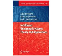 Intelligent Unmanned Systems: Theory And Applications
