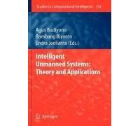 Intelligent Unmanned Systems: Theory And Applications