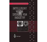 Intelligent Vision Systems for Industry