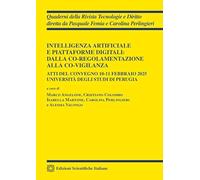 Intelligenza artificiale e piattaforme digitali: dalla co-regolamentazione alla co-vigilanza