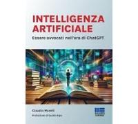 Intelligenza Artificiale. Essere Avvocati Nell'era Di Chatgpt