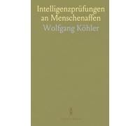 Intelligenzprüfungen an Menschenaffen