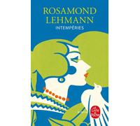 Intempéries - Rosamond Lehmann - Lgf - Poche - Roman