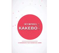 Intemporel KAKEBO: Carnet de gestion des comptes à remplir au quotidien pour tenir son budget et économiser avec méthode | Gérer ses revenus et ... pour épargner de l’argent mensuellement
