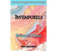 Intemporels Beatrice m. balme (Auteur)