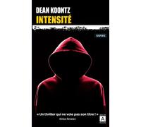 Intensité - Dean Koontz - Archipoche - Poche - Roman