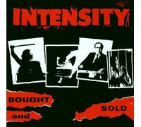 Intensity - Bought and Sold [Import]