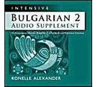 Intensive Bulgarian 2 Audio Supplement [Spoken-Word Cd]