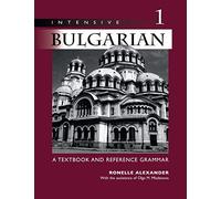 Bulgare intensif – Manuel et grammaire de référence – University of Wisconsin Press
