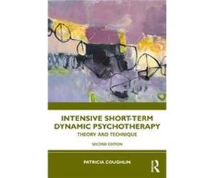 Intensive ShortTerm Dynamic Psychotherapy - Patricia Coughlin - Taylor amp Francis Ltd - Livre en Anglais - Paperback Patricia CoughlinPatricia Coughlin (Auteur)