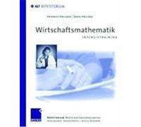 Intensivtraining Wirtschaftsmathematik Holland, Heinrich,Holland, Doris (Auteur)