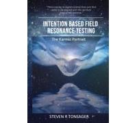Intention Based Field Resonance Testing