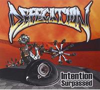 Intention Surpassed