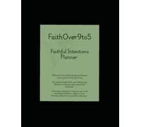 Intentional Mom Planner: Weekly Planner for Busy Moms: Plan Your Week with Faith, Focus, and Purpose - Stay Organized & Empowered