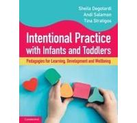 Intentional Practice With Infants And Toddlers