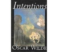 Intentions Oscar Wilde (Auteur)